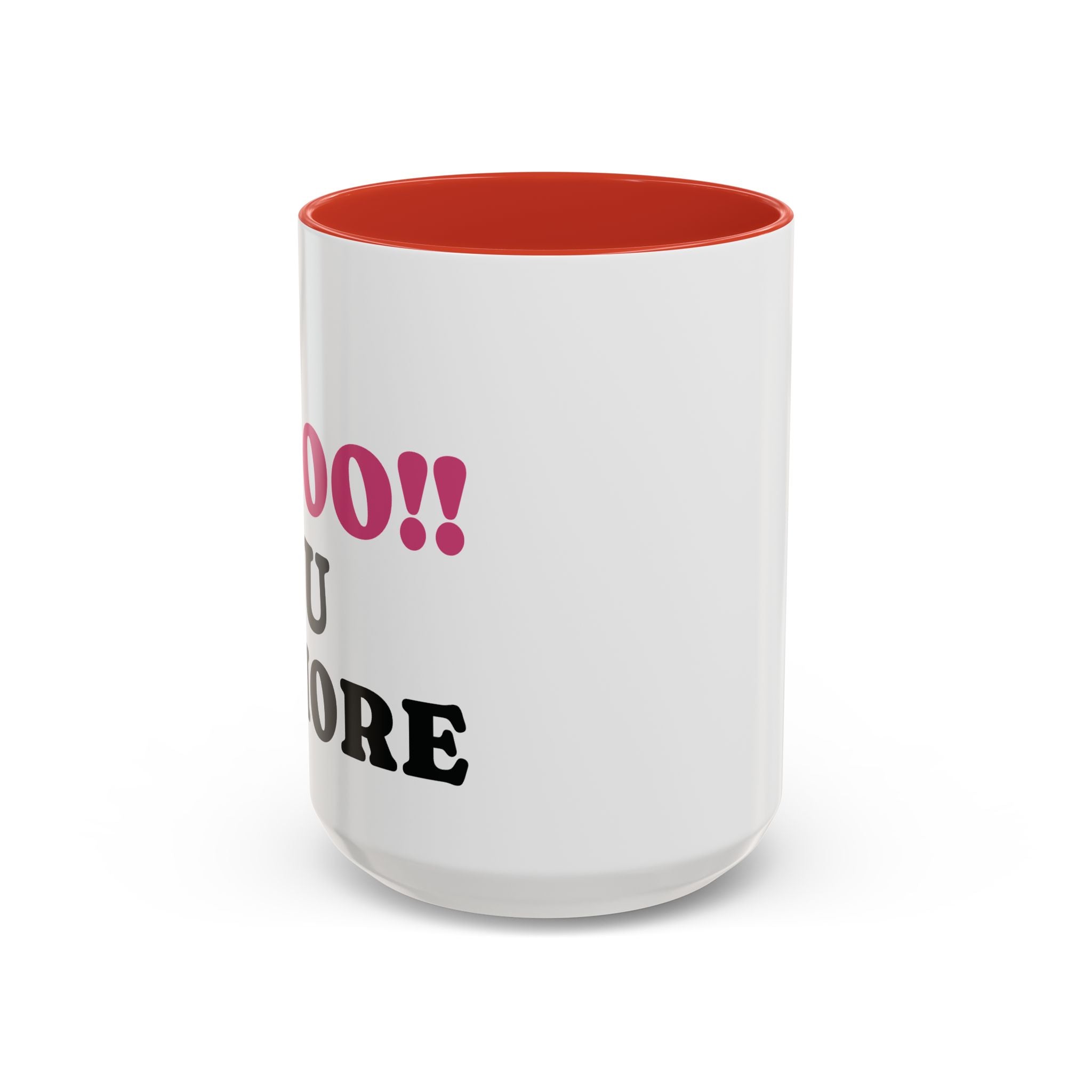 BOOO You Whore Mean Mugs Branded Coffee Mug  - 15oz