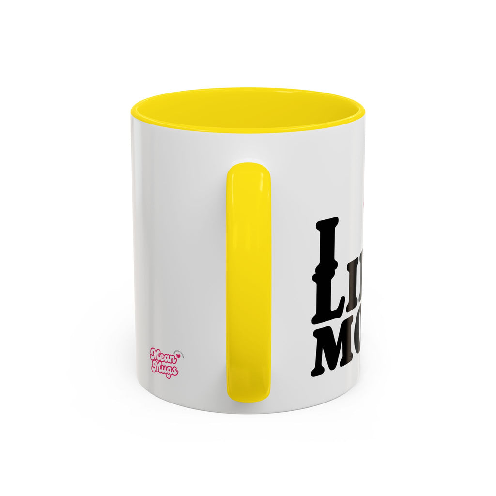 I DON'T LIKE BOYS, I LIKE MONEY Coffee Mug  15oz
