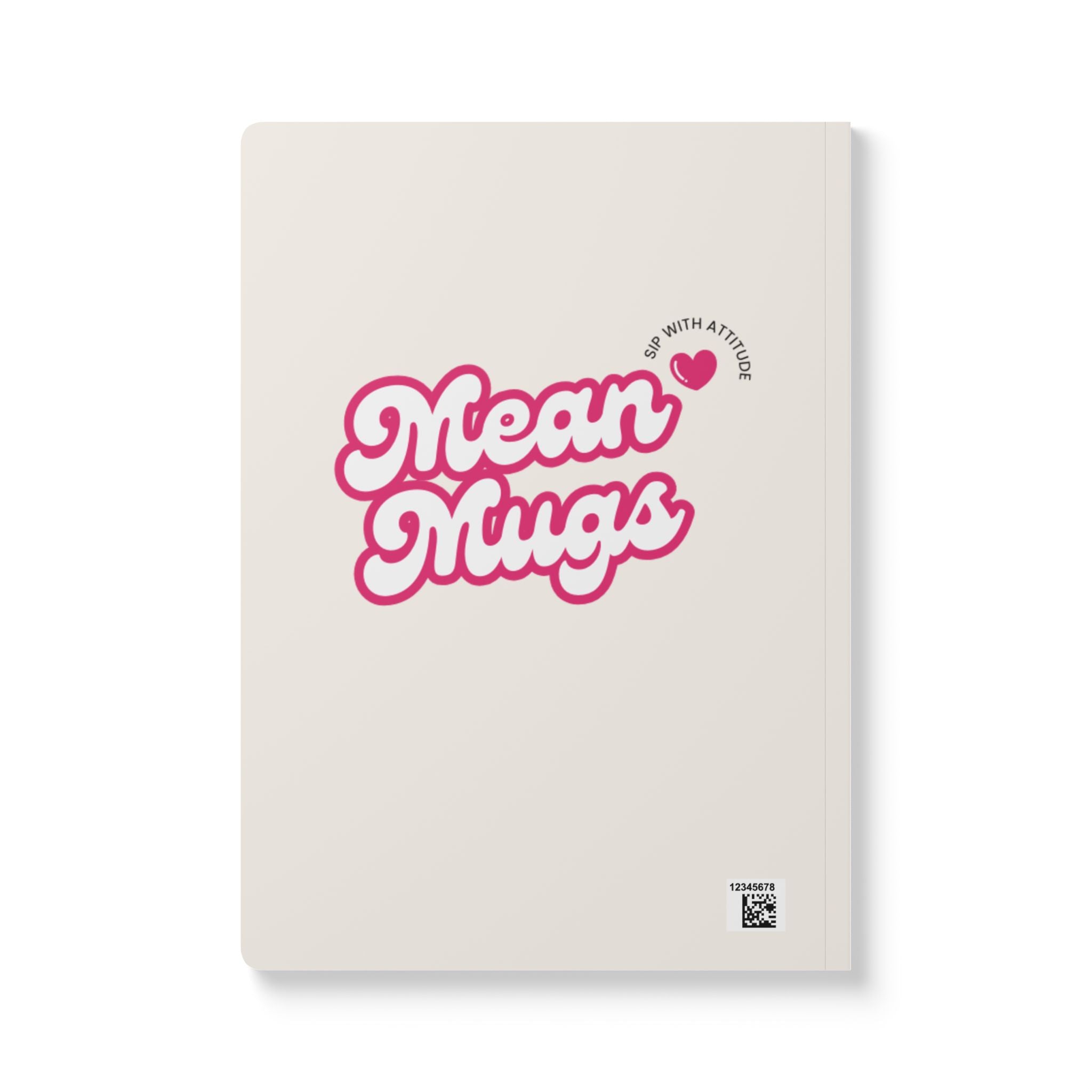 Bad Bitches Write Their Dreams — Softcover Journal (Mean Mugs Inside Prints)
