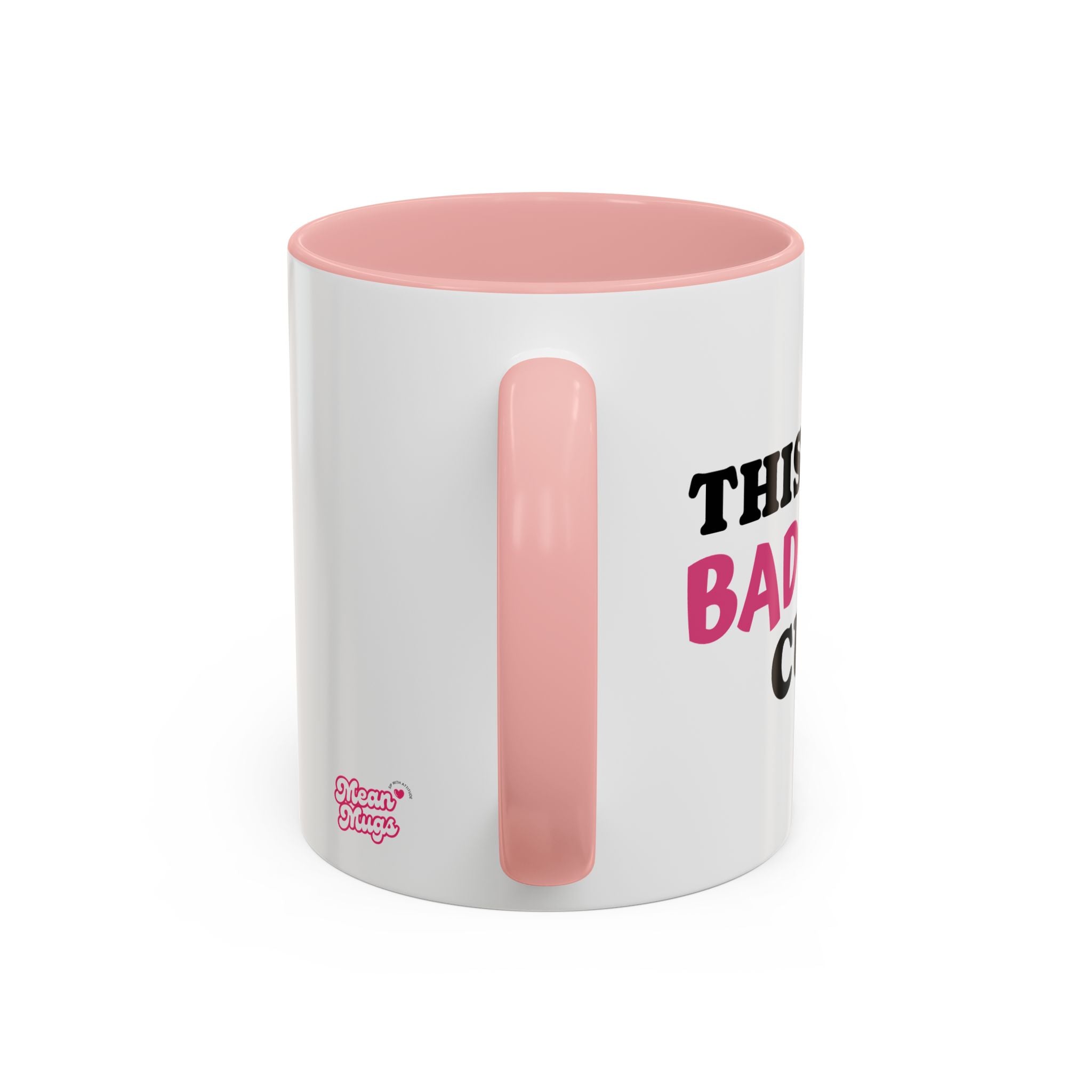 UK MY BAD BITCH CUP Branded Coffee Mug  - 15oz