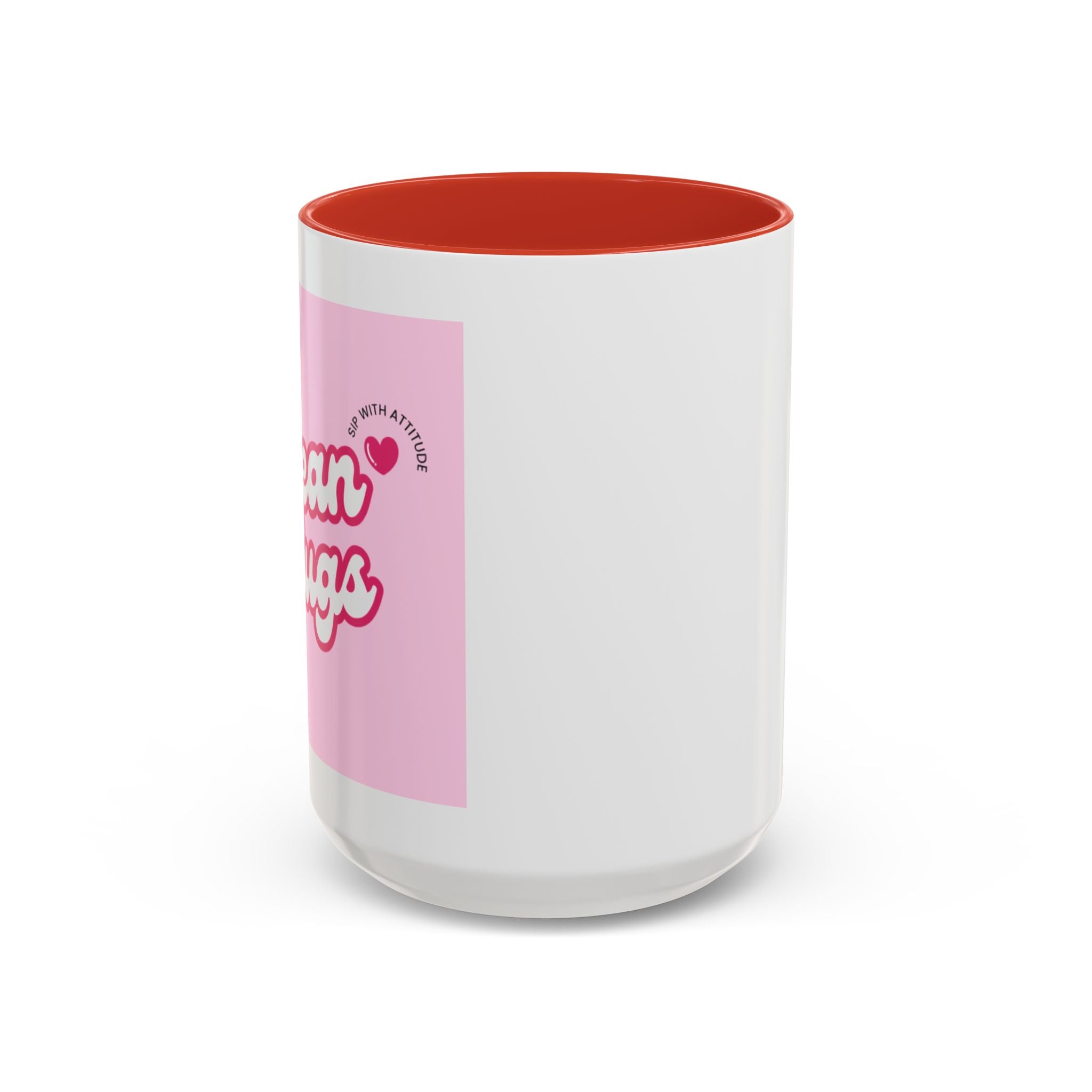 Mean Mugs Branded Coffee Mug — Cute Pink Retro Typography 11/15oz
