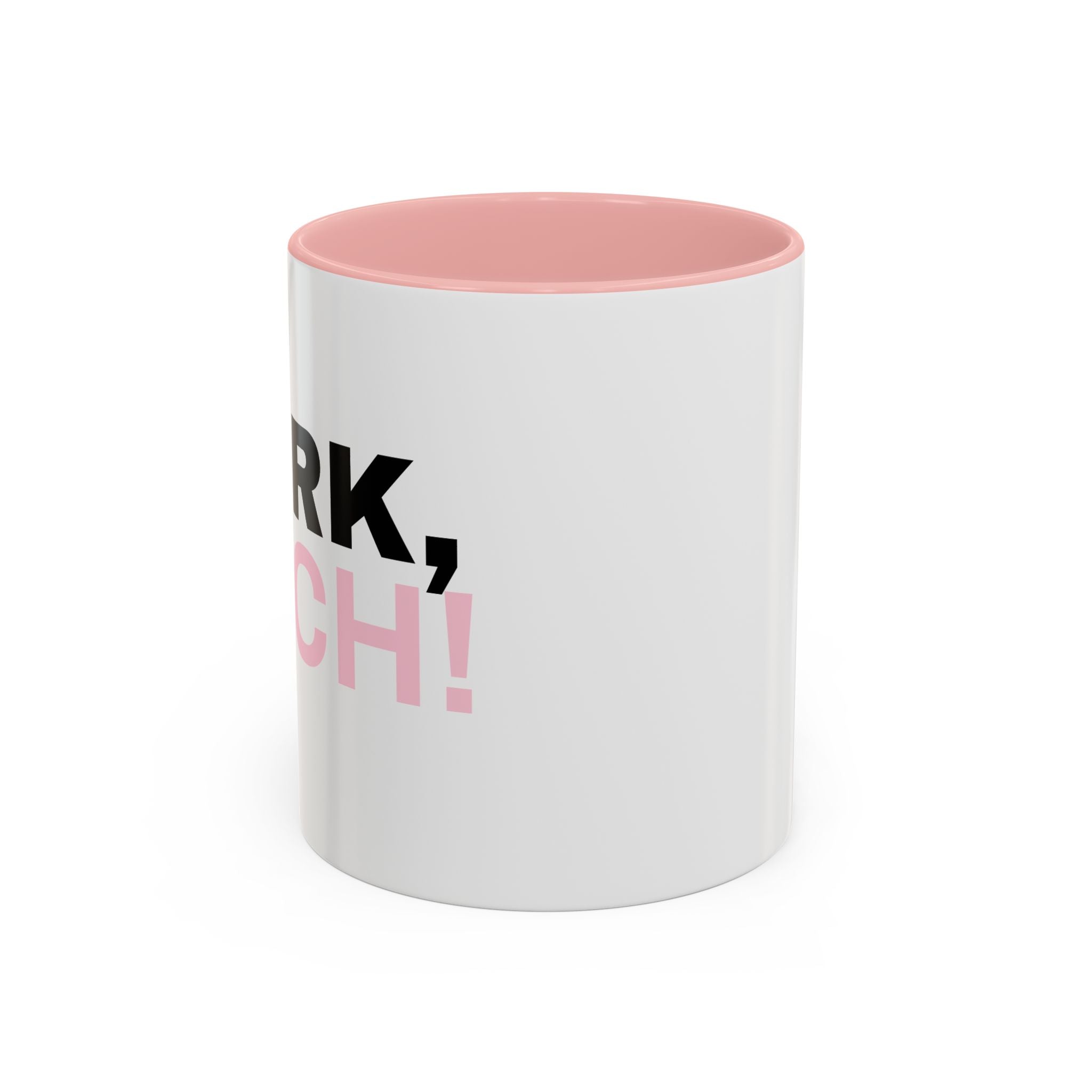 UK WORK, BITCH! Branded Coffee Mug  - 15oz