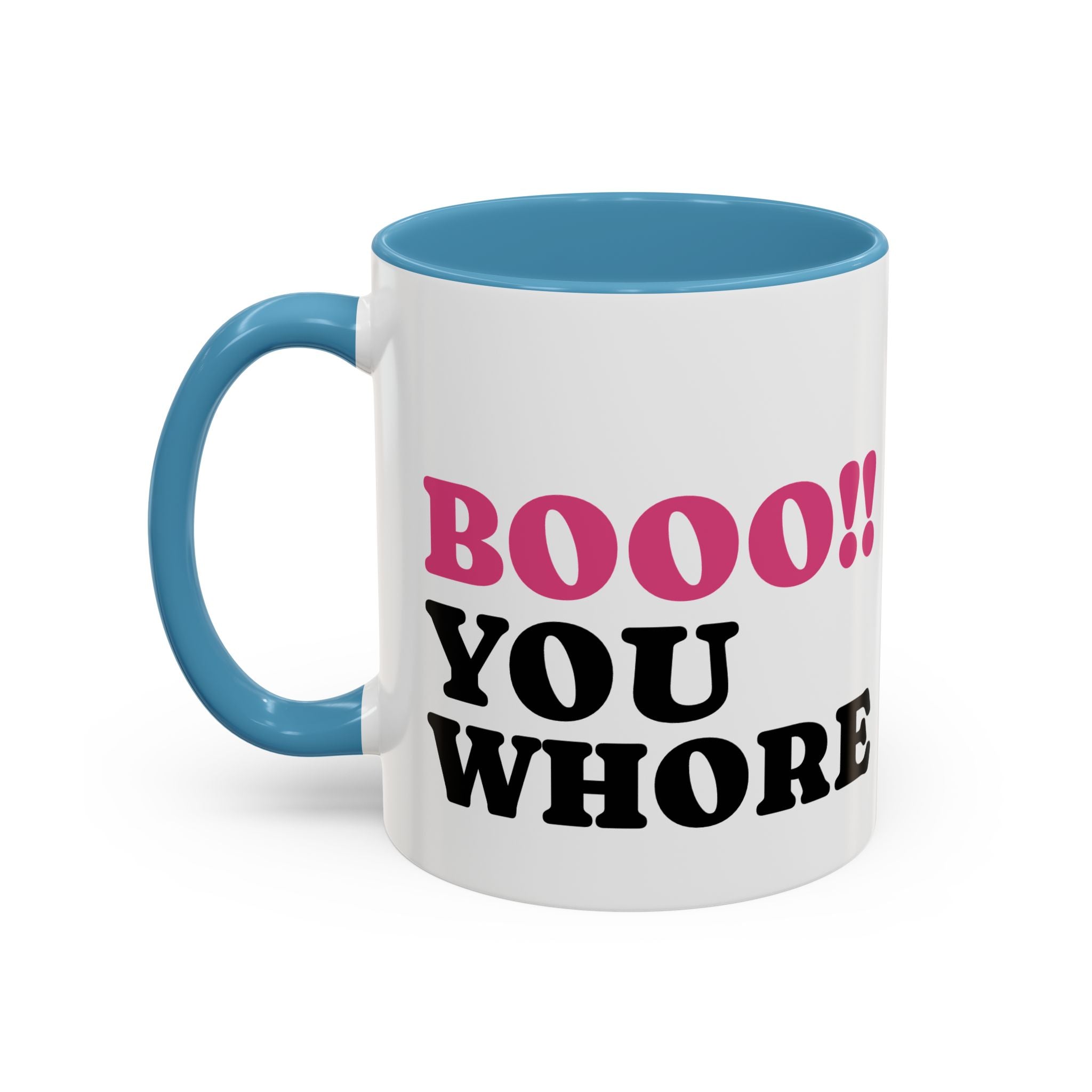 UK BOOO You Whore Mean Mugs Branded Coffee Mug  - 15oz