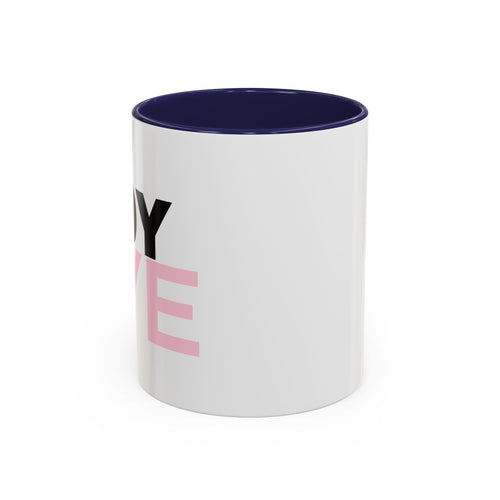 BOY BYE Branded Coffee Mug  - 15oz