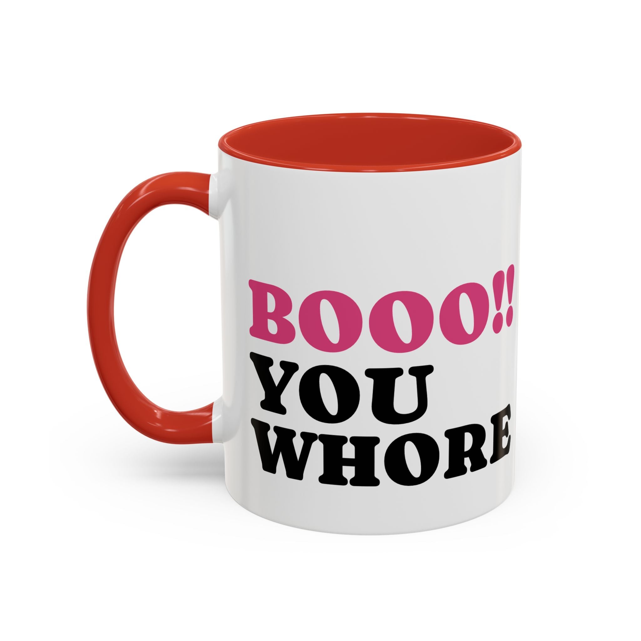 UK BOOO You Whore Mean Mugs Branded Coffee Mug  - 15oz