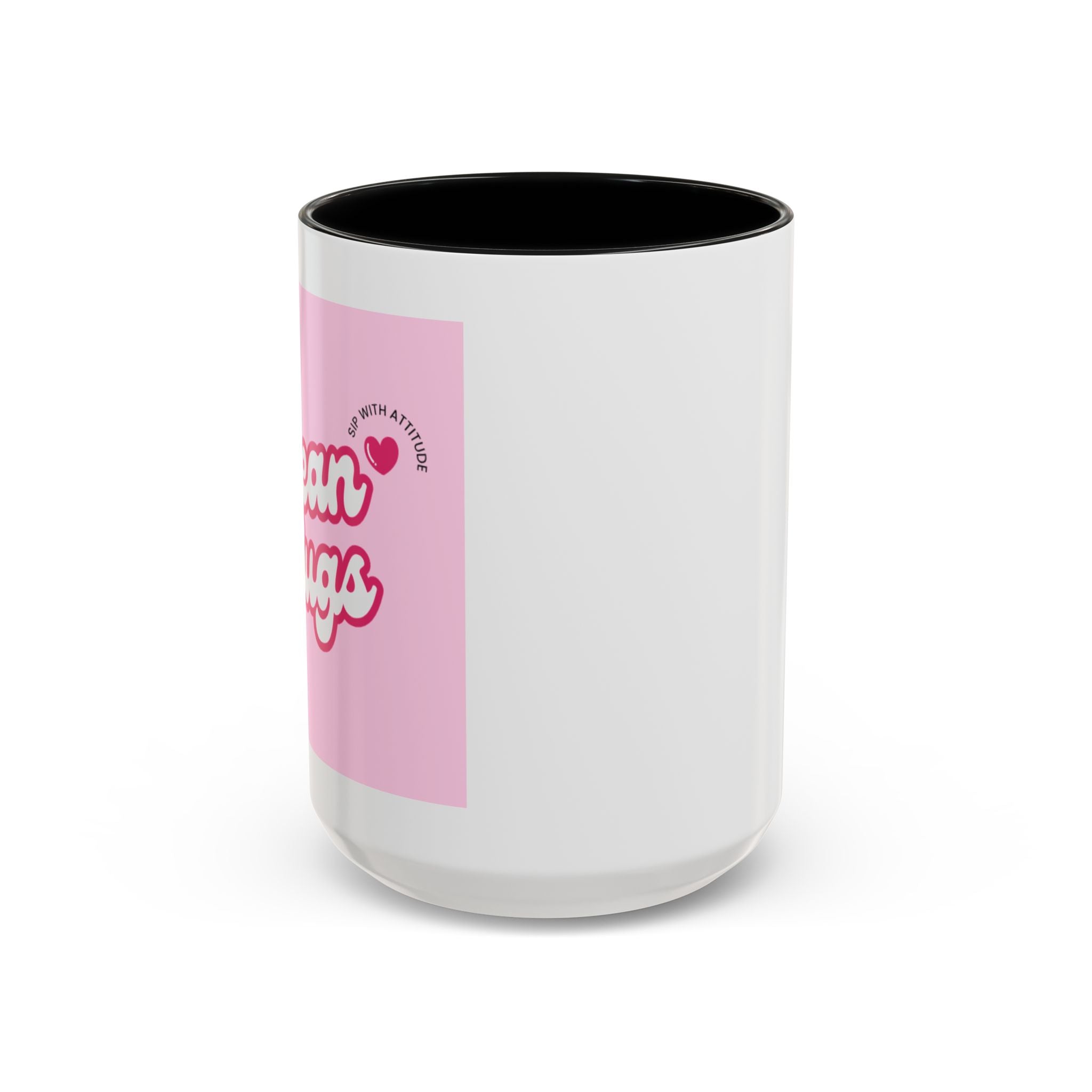 Mean Mugs Branded Coffee Mug — Cute Pink Retro Typography 11/15oz