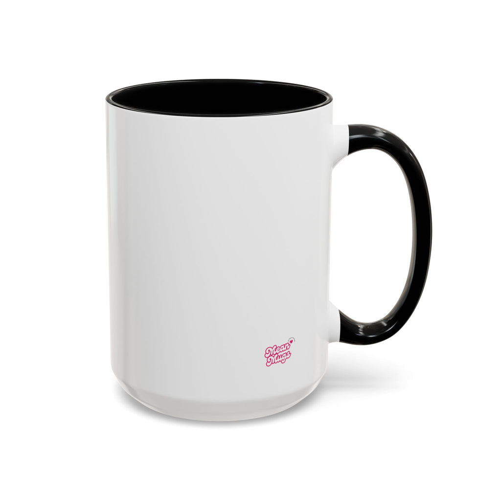 Mean Mugs Main Branded Coffee Mug — 15oz