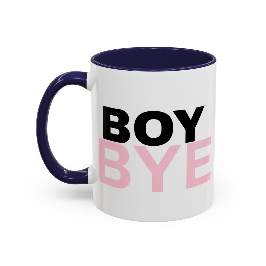 BOY BYE Branded Coffee Mug  - 15oz