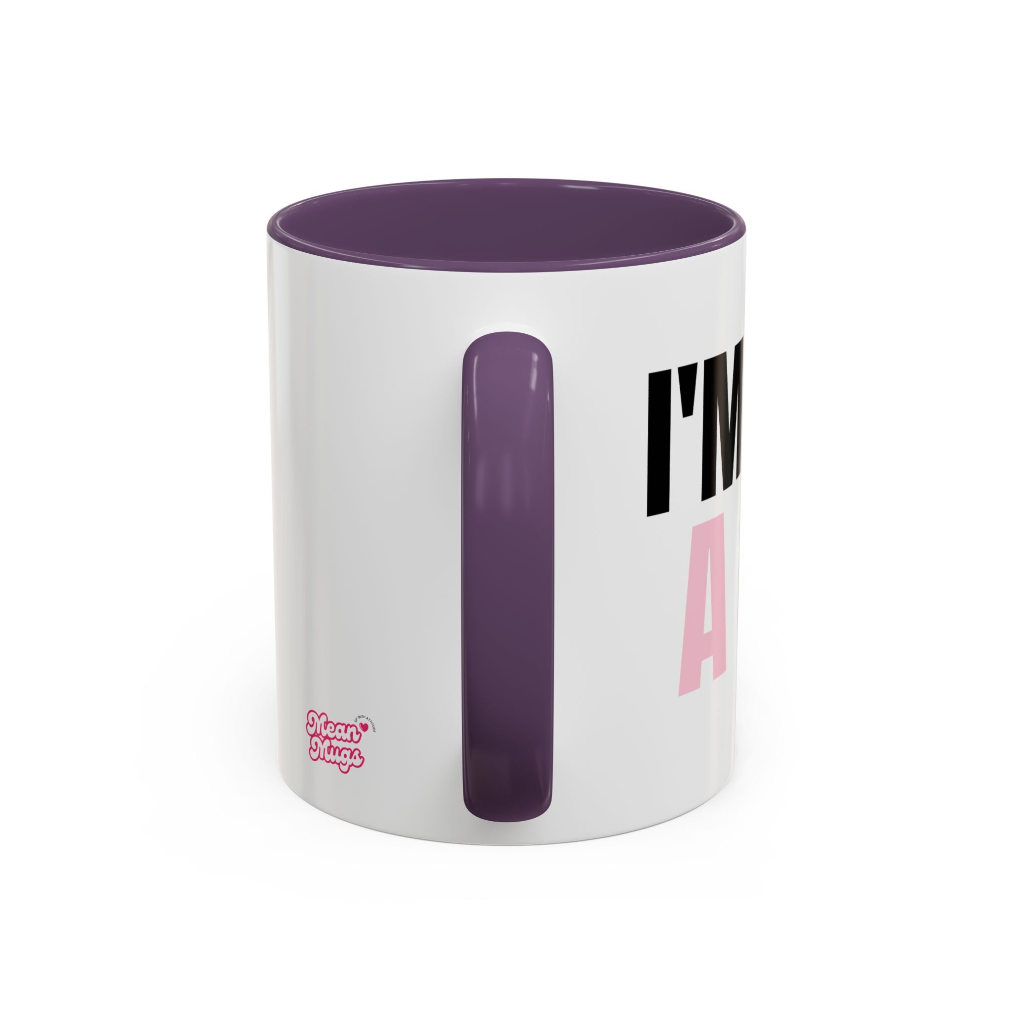 I'M JUST A GIRL Coffee Mug  - 15oz