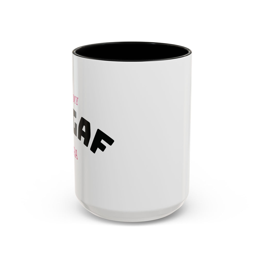 IDGAF ERA Coffee Mug  - 15oz