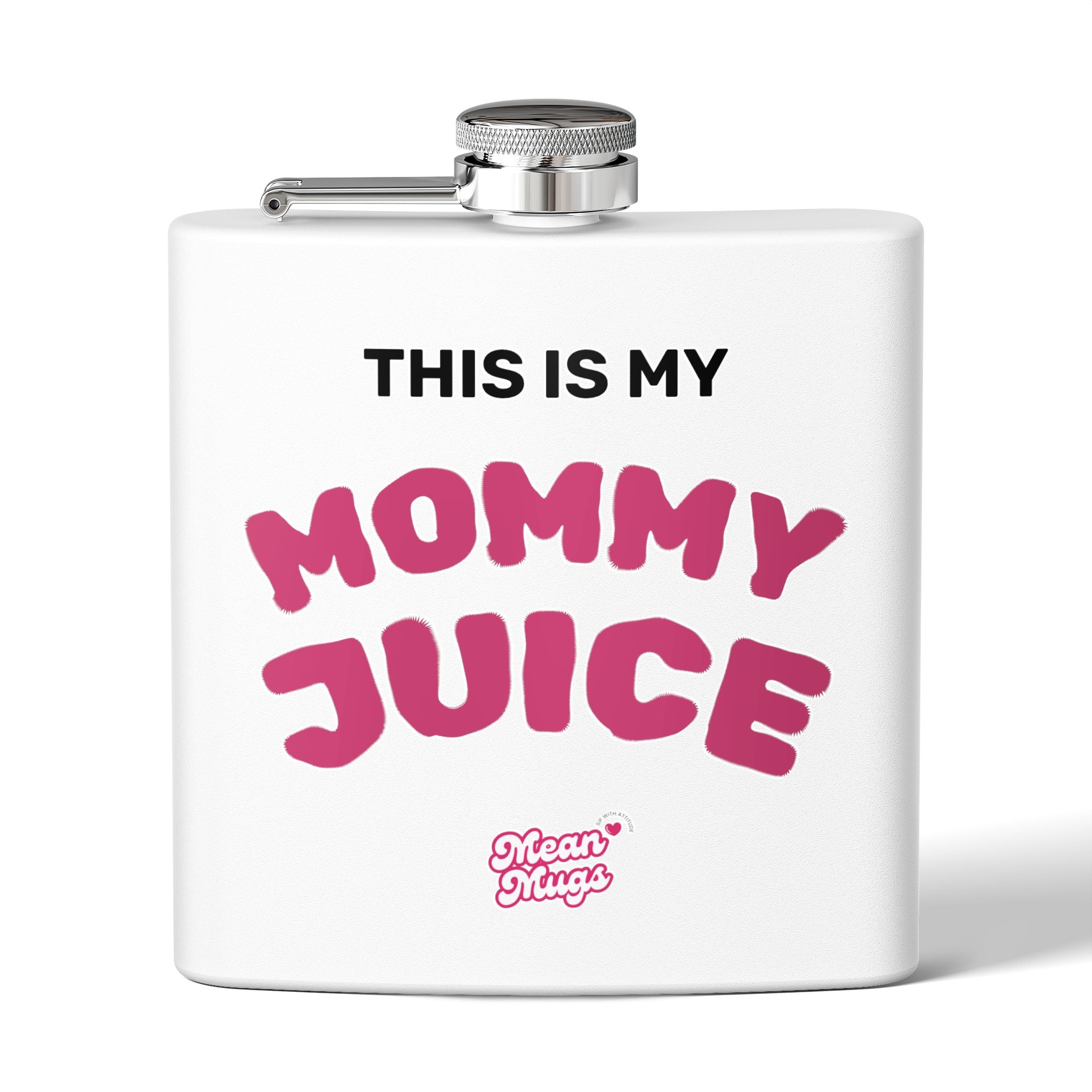 MOMMY JUICE Branded Stainless Steel Flask, 6oz