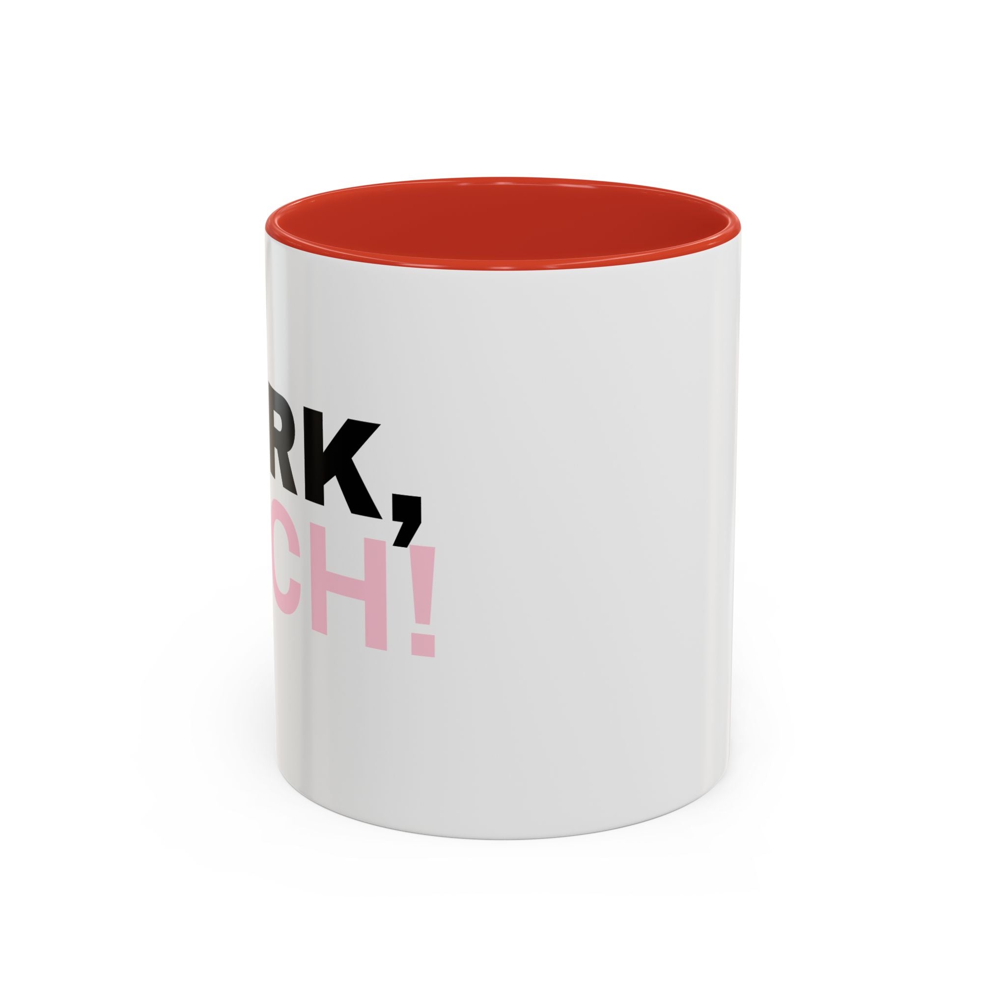 UK WORK, BITCH! Branded Coffee Mug  - 15oz