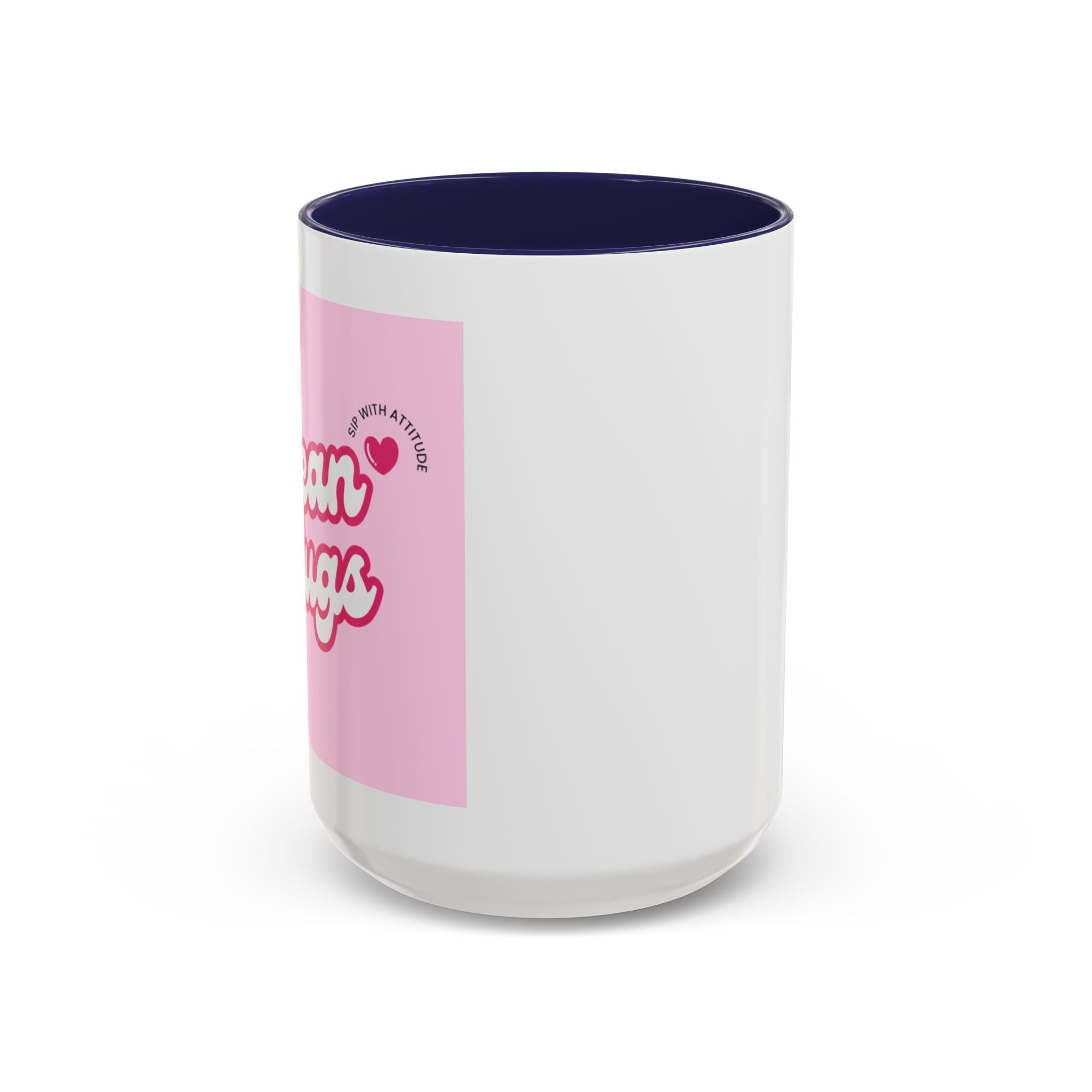 Mean Mugs Branded Coffee Mug — Cute Pink Retro Typography 11/15oz
