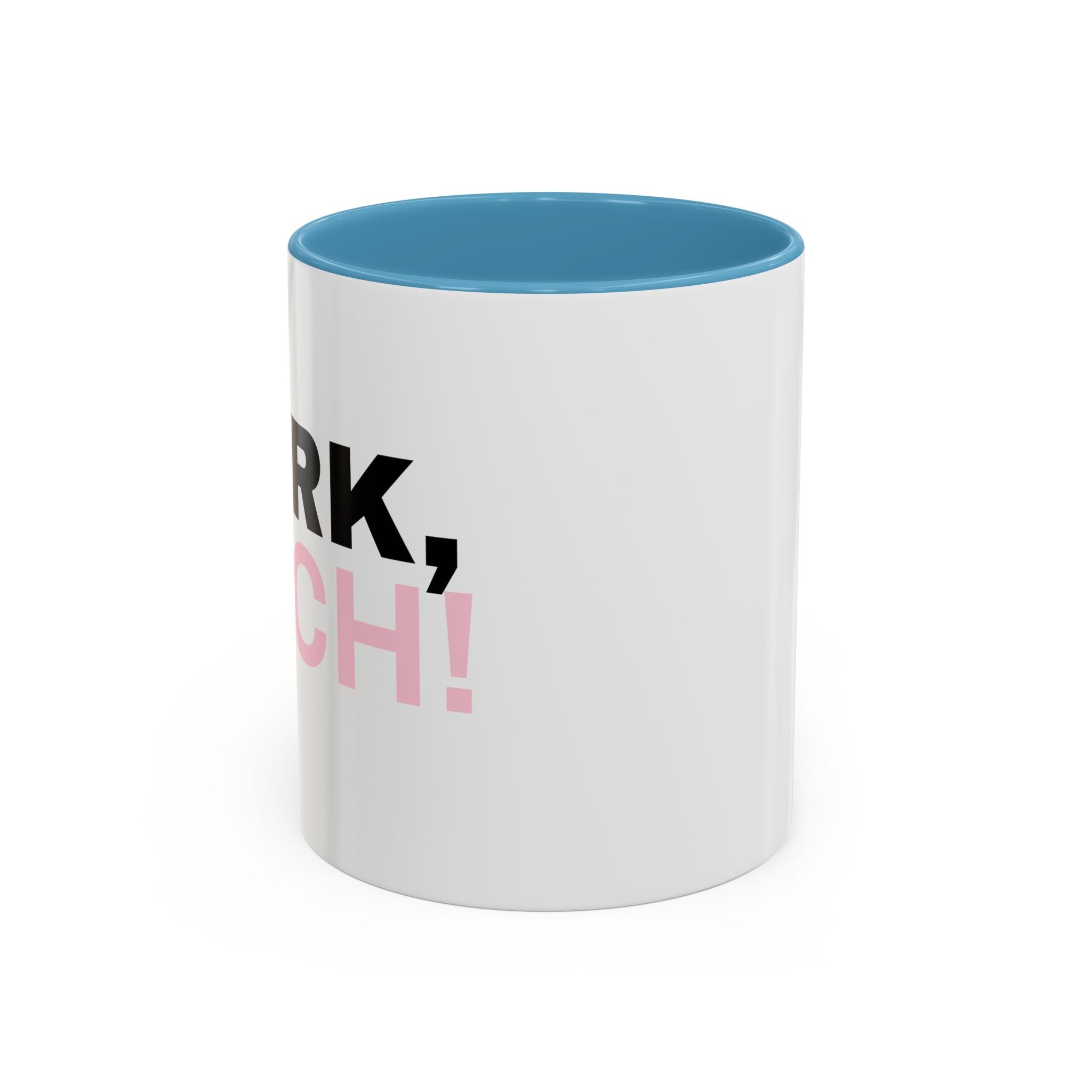 UK WORK, BITCH! Branded Coffee Mug  - 15oz