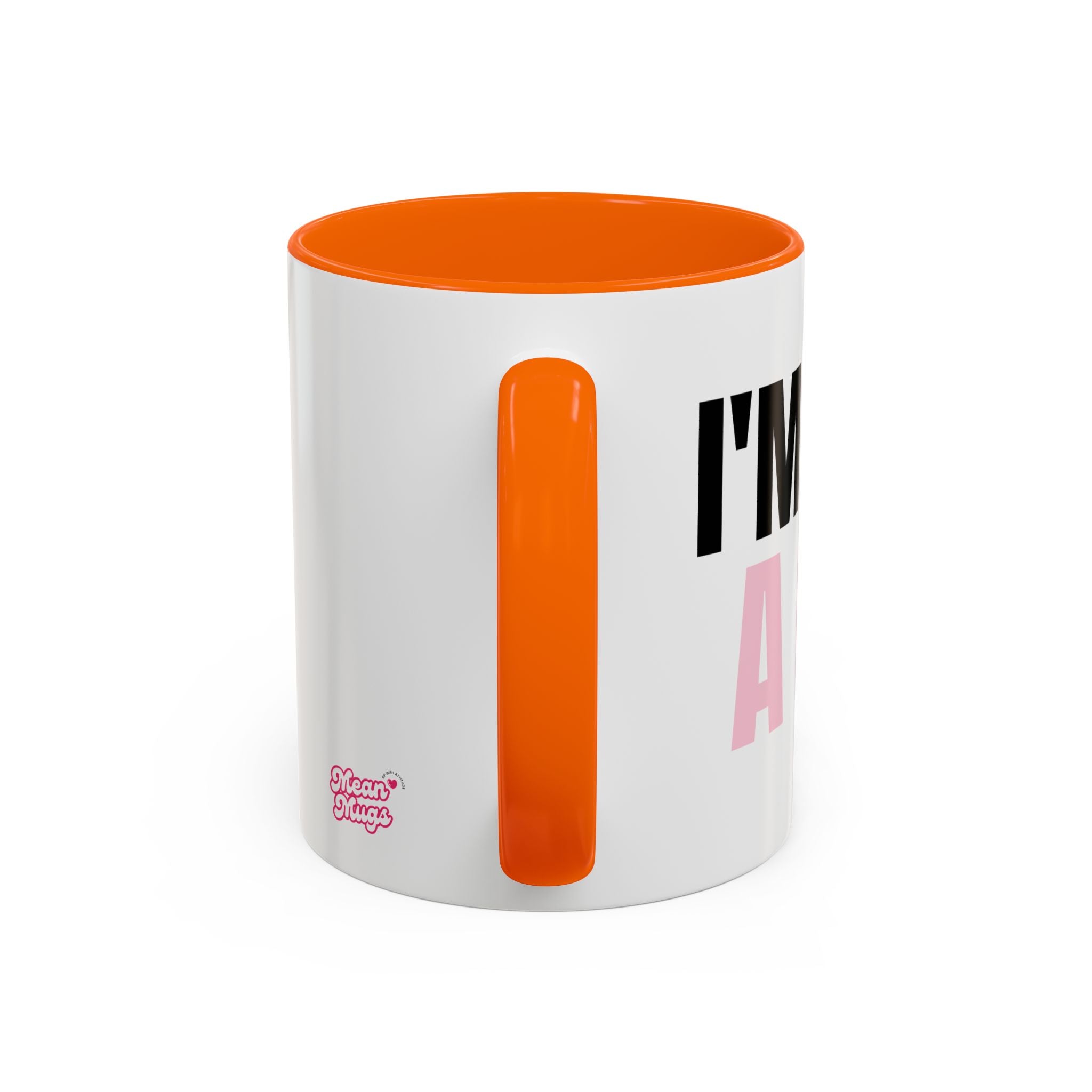 I'M JUST A GIRL Coffee Mug  - 15oz