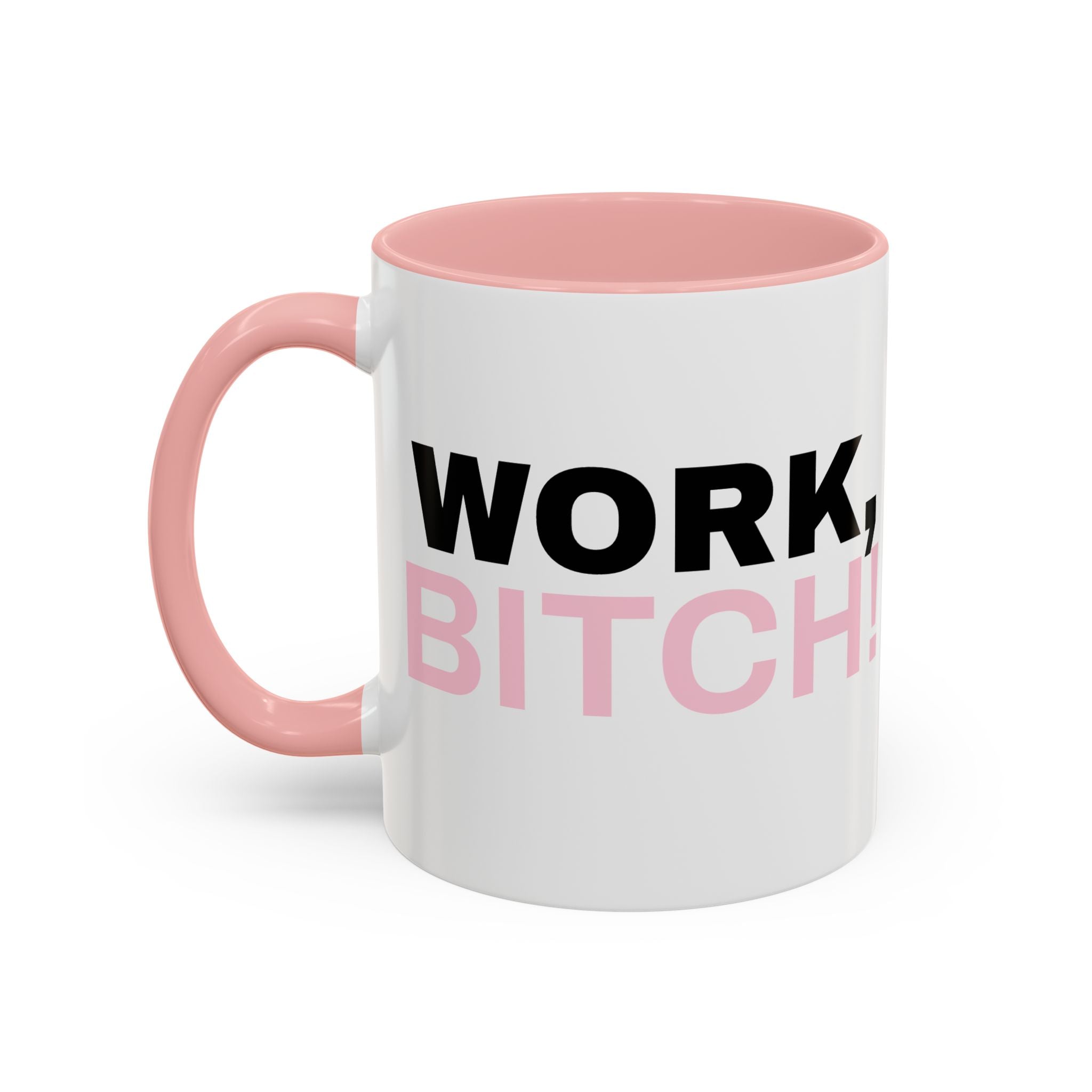 UK WORK, BITCH! Branded Coffee Mug  - 15oz