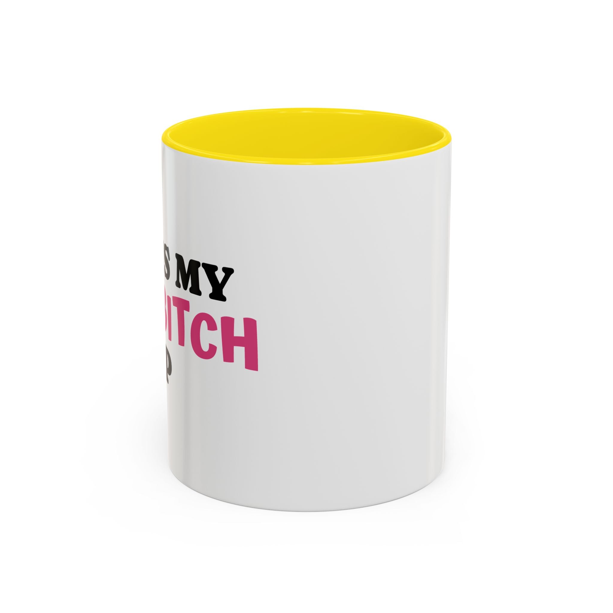 UK MY BAD BITCH CUP Branded Coffee Mug  - 15oz