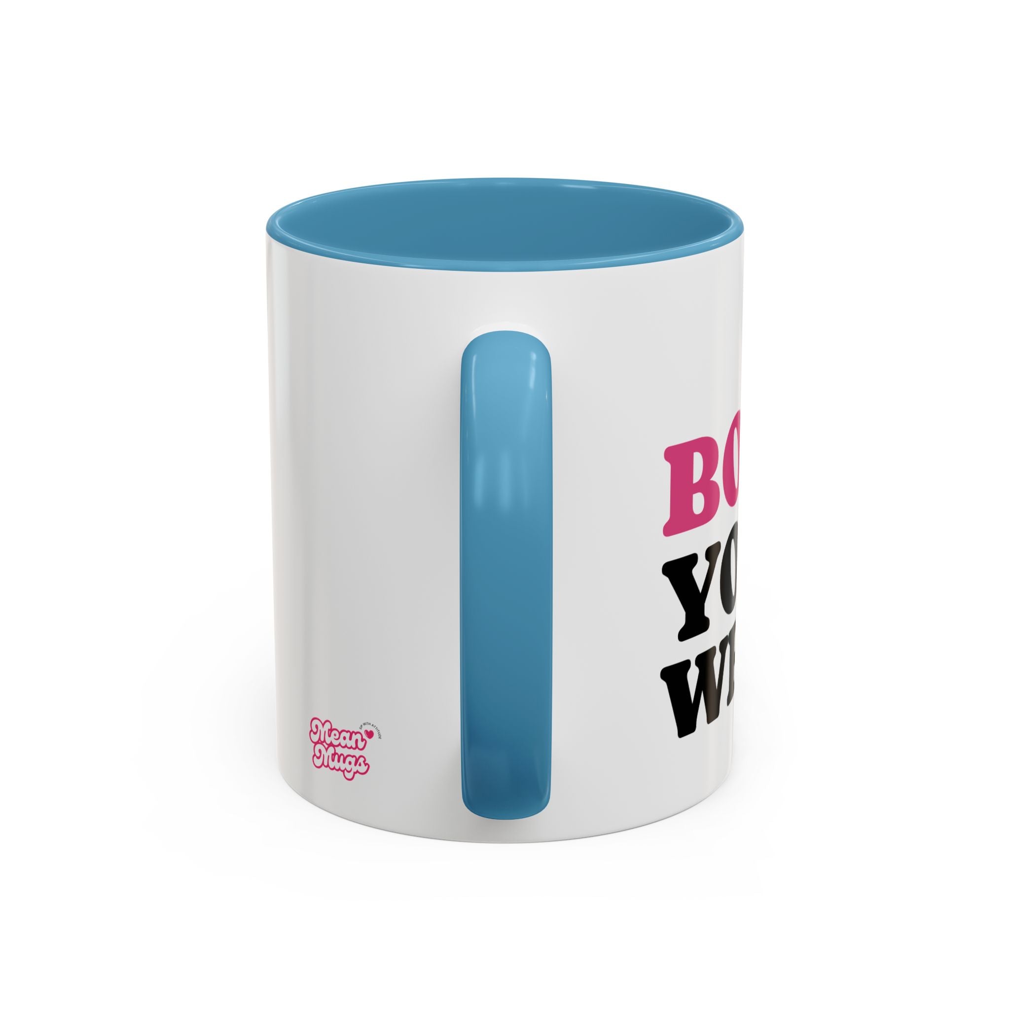 UK BOOO You Whore Mean Mugs Branded Coffee Mug  - 15oz