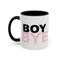 BOY BYE Branded Coffee Mug  - 15oz