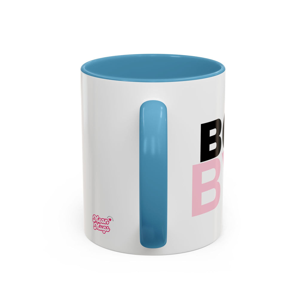 BOY BYE Branded Coffee Mug  - 15oz