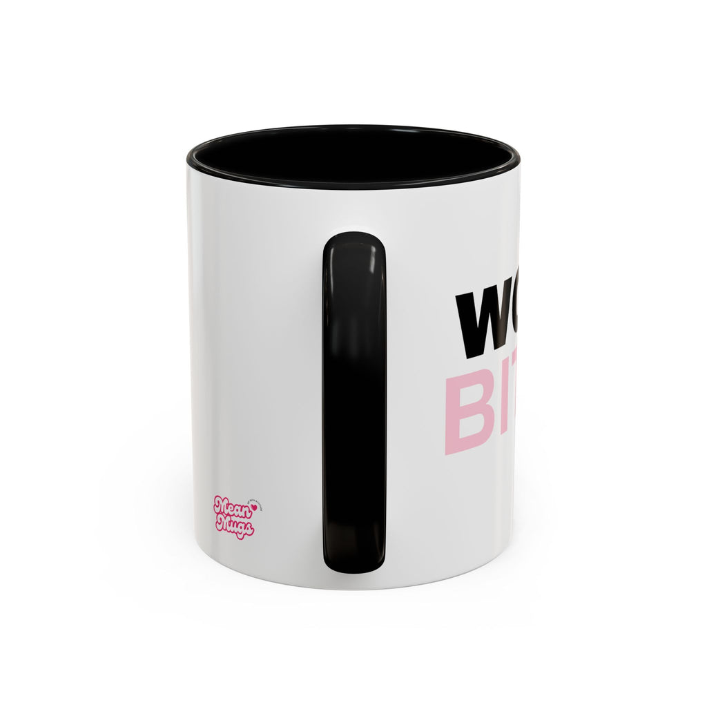 UK WORK, BITCH! Branded Coffee Mug  - 15oz