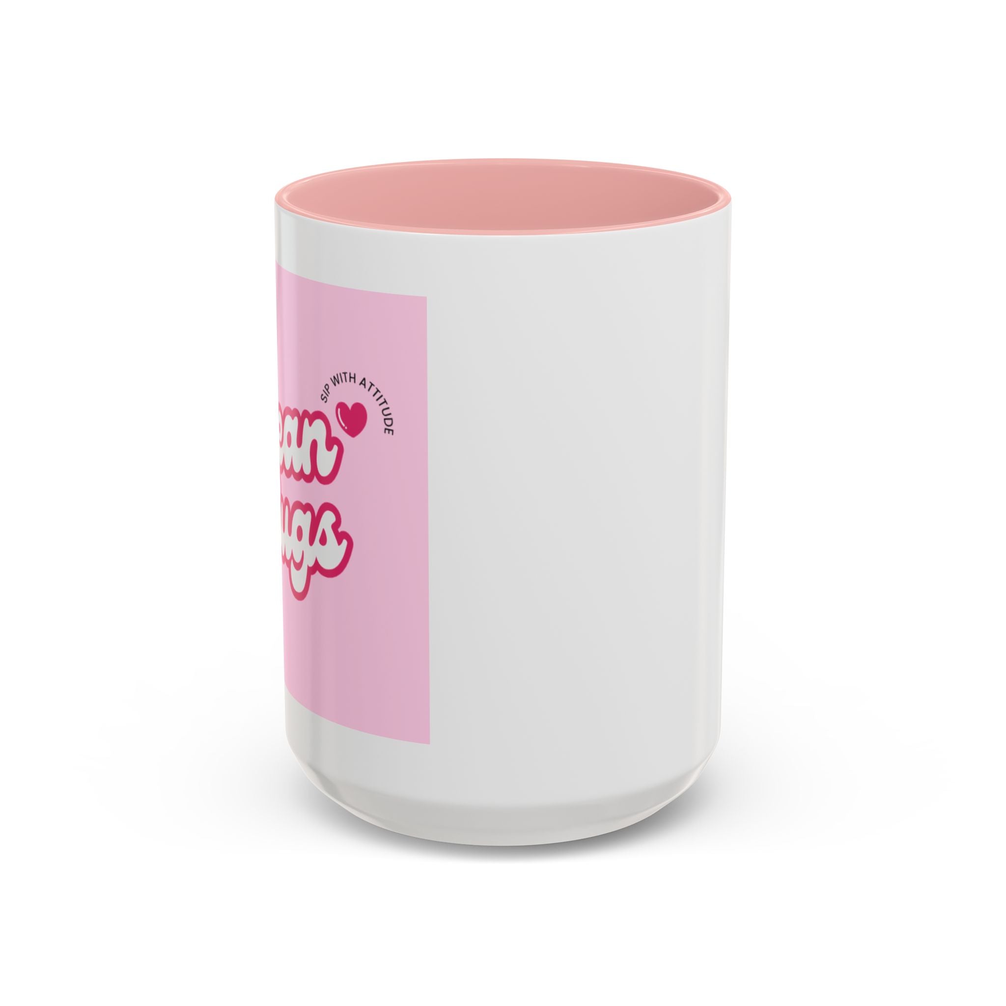 Mean Mugs Branded Coffee Mug — Cute Pink Retro Typography 11/15oz