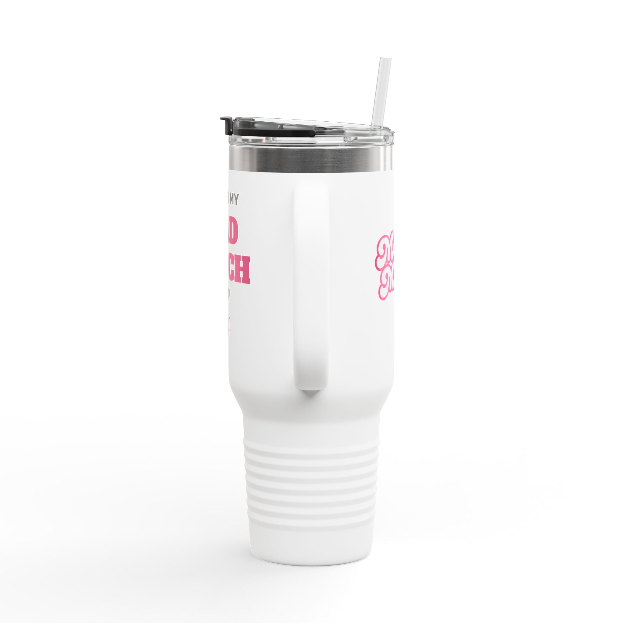 BAD BITCH 40oz Motivational Tumbler