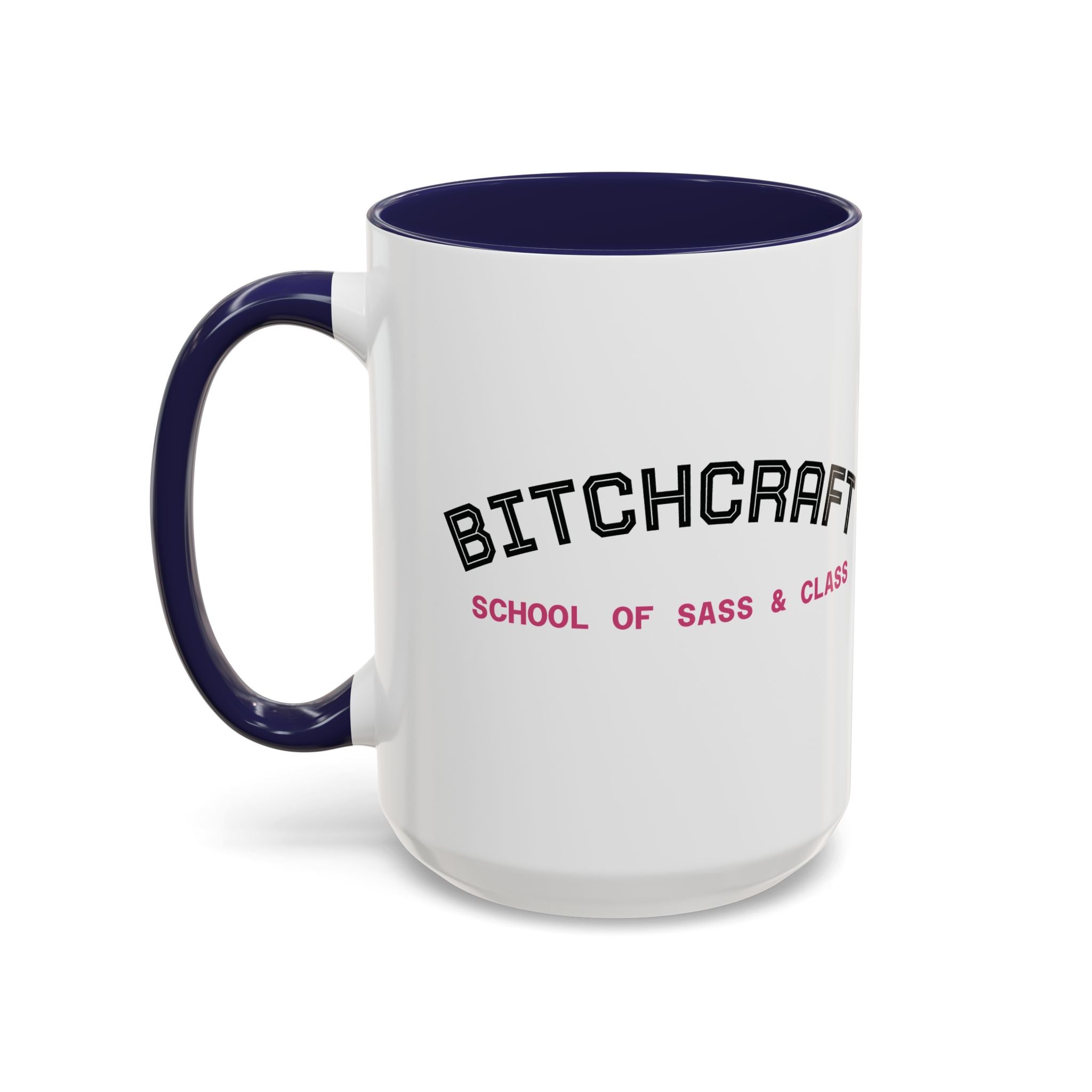 BITCHCRAFT Branded Coffee Mug  - 15oz