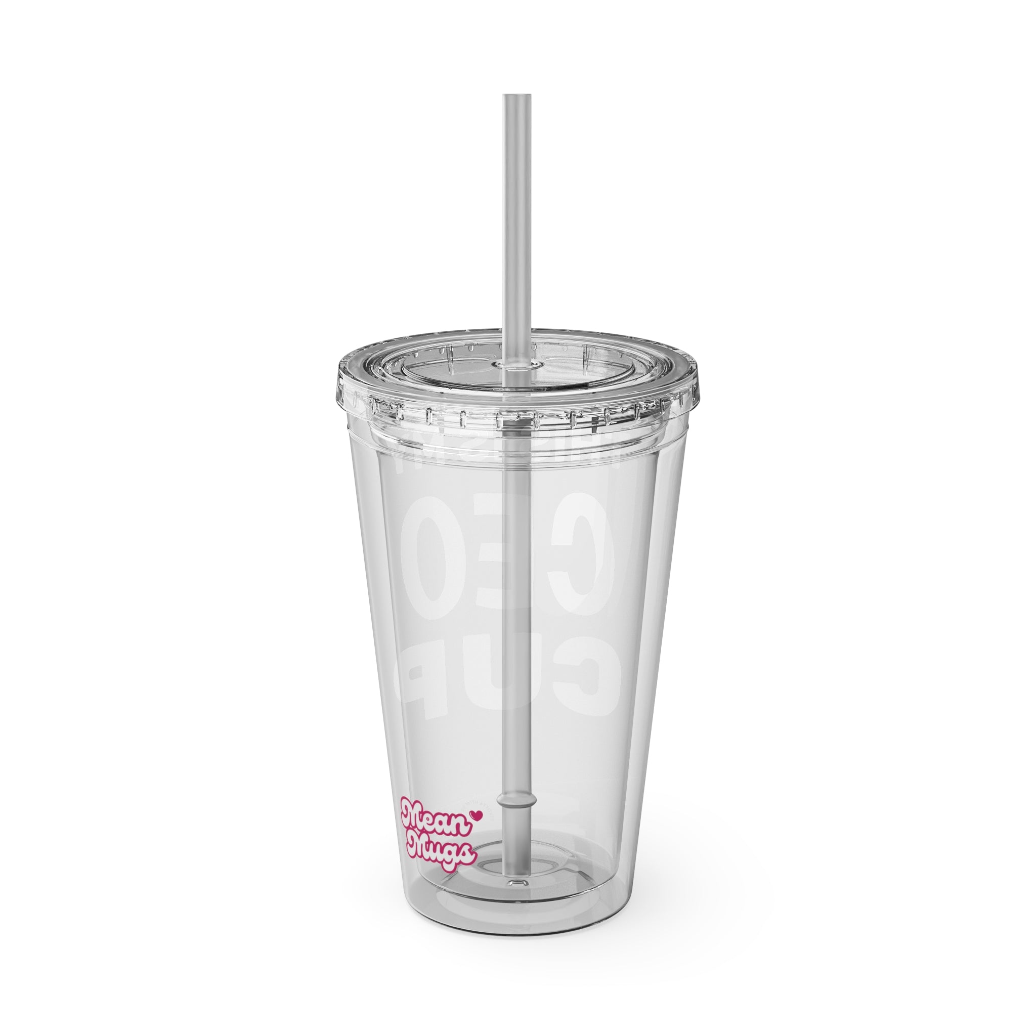 MY CEO TUMBLER CLEAR 16oz
