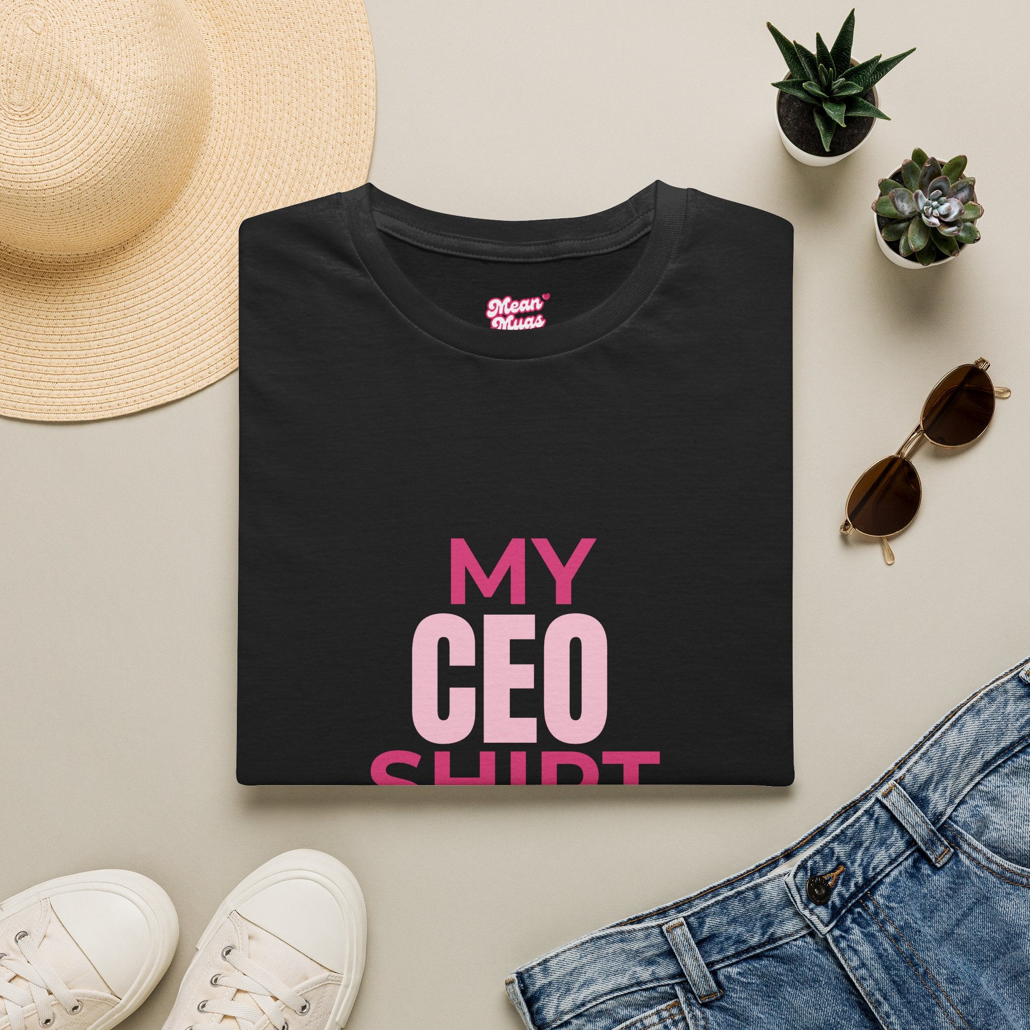 My CEO Tee