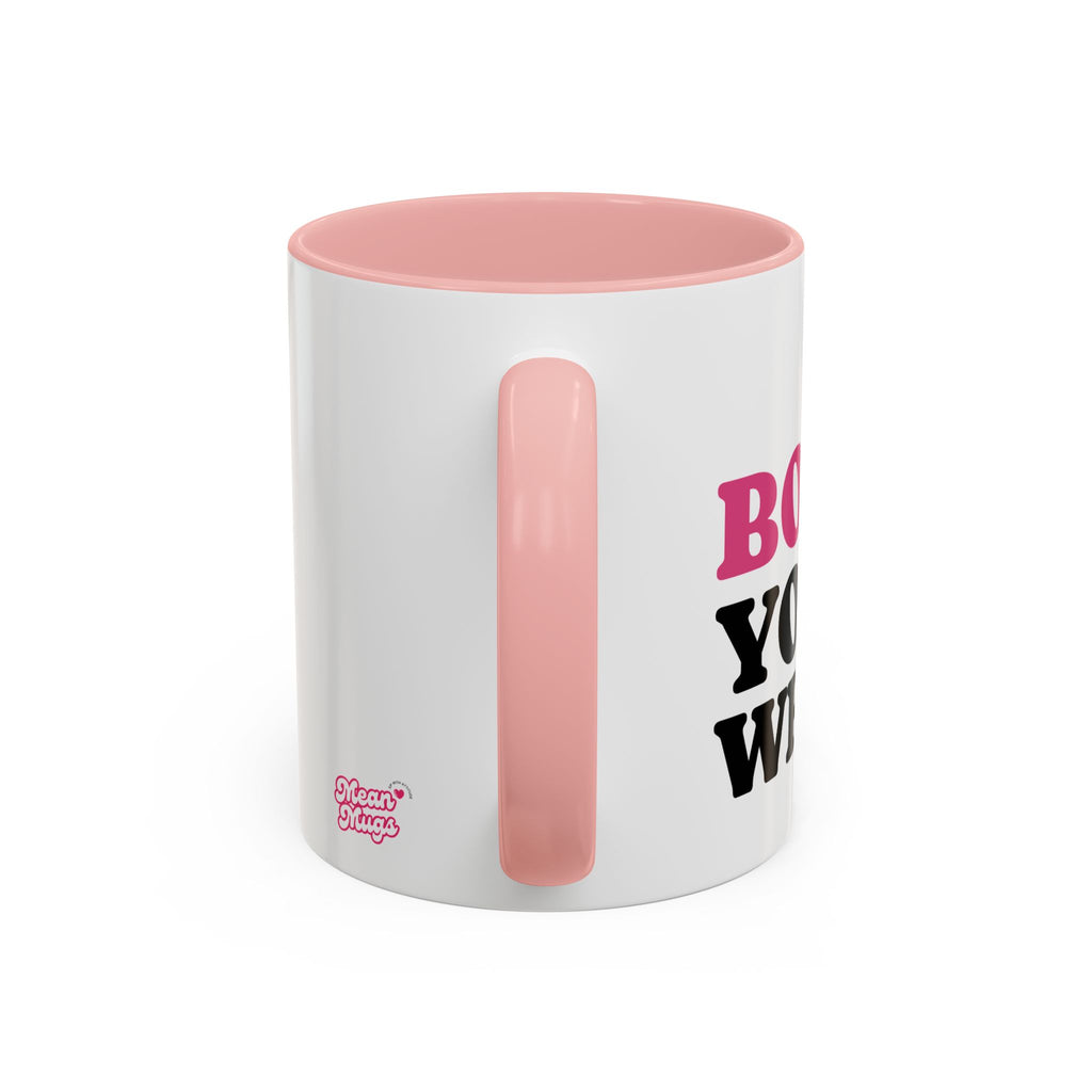 UK BOOO You Whore Mean Mugs Branded Coffee Mug  - 15oz