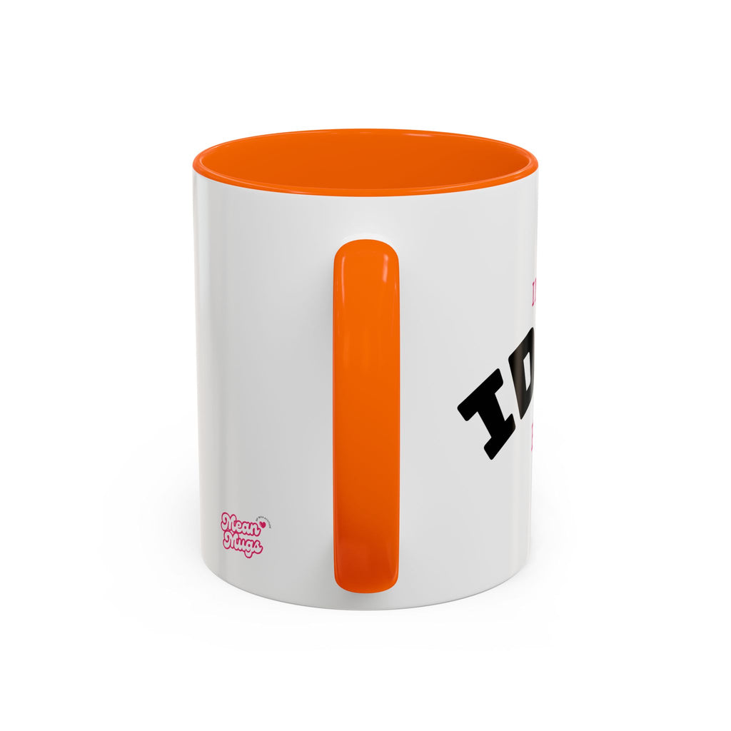 UK IDGAF ERA Coffee Mug  - 15oz