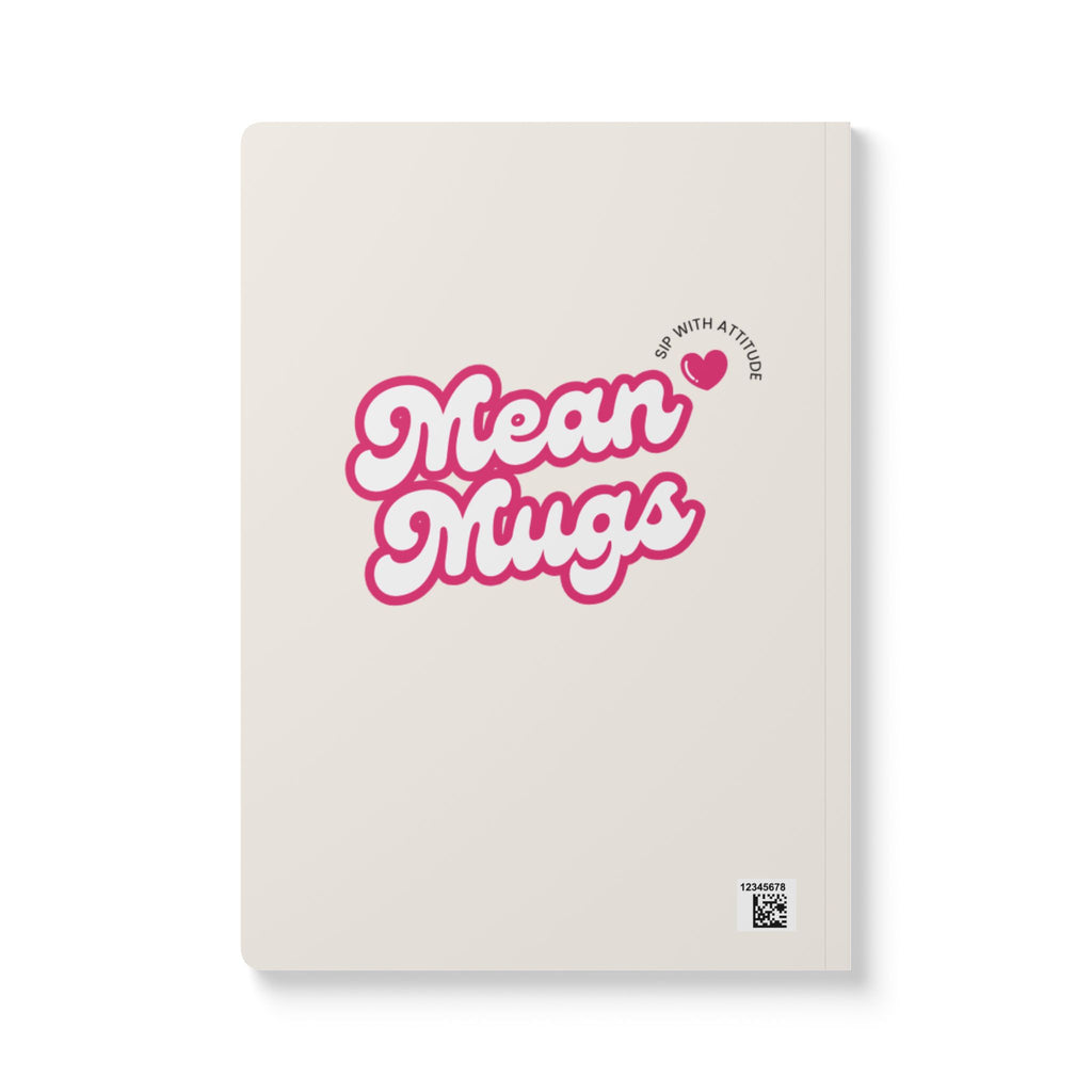 Bad Bitches Write Their Dreams — Softcover Journal (Mean Mugs Inside Prints)