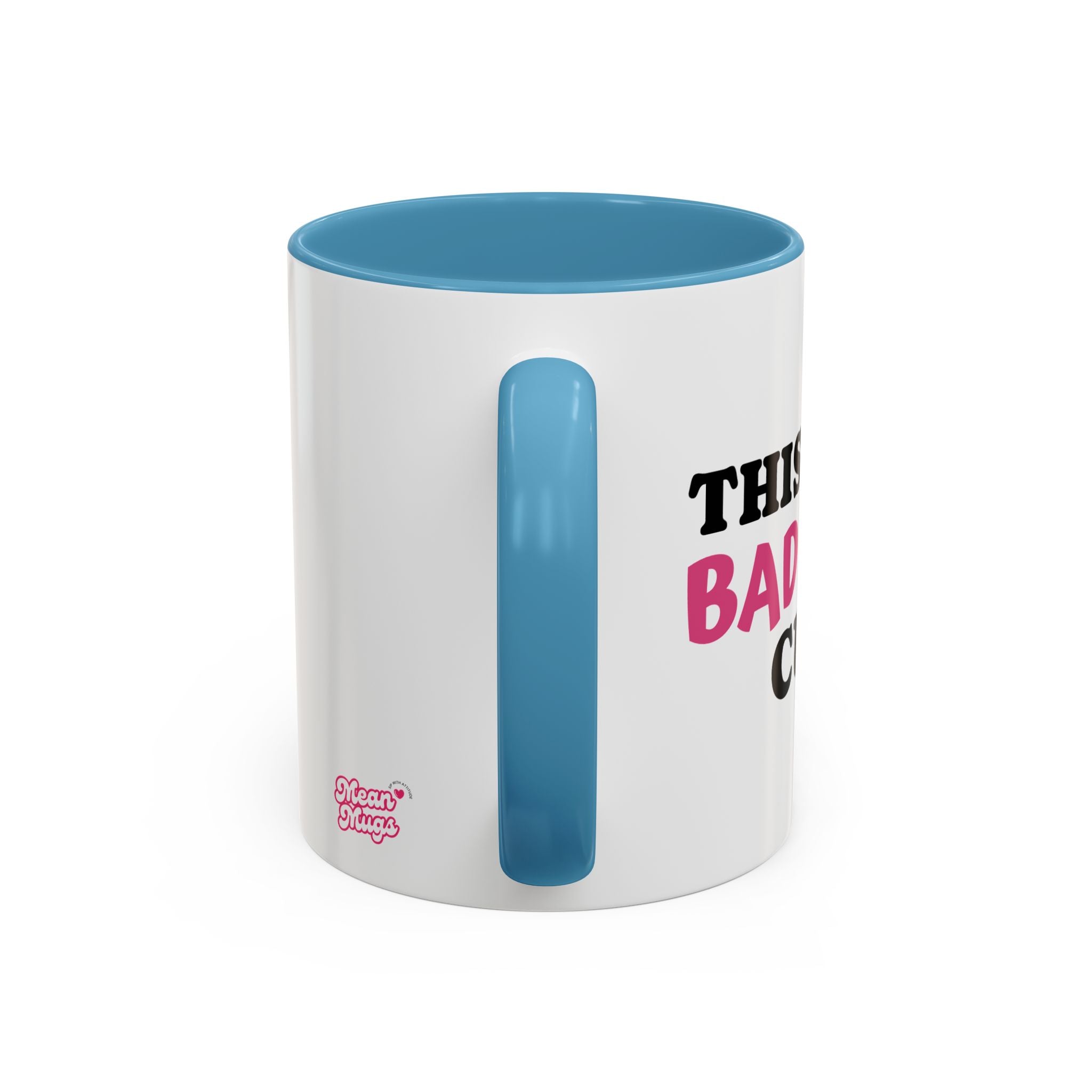 UK MY BAD BITCH CUP Branded Coffee Mug  - 15oz