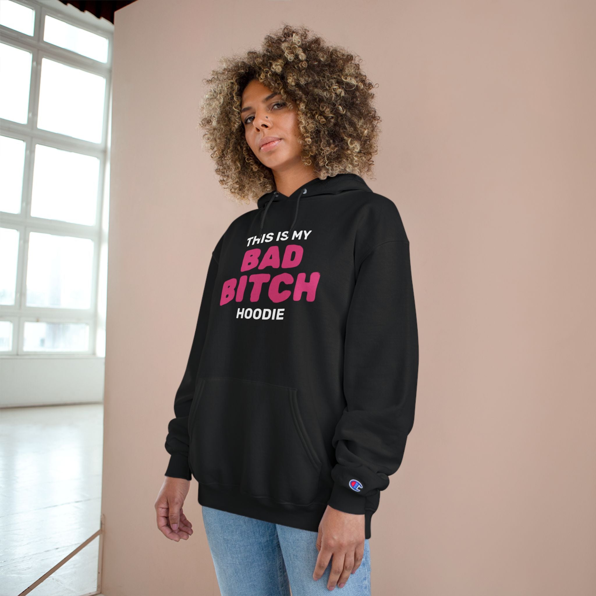 My Bad Bitch Hoodie