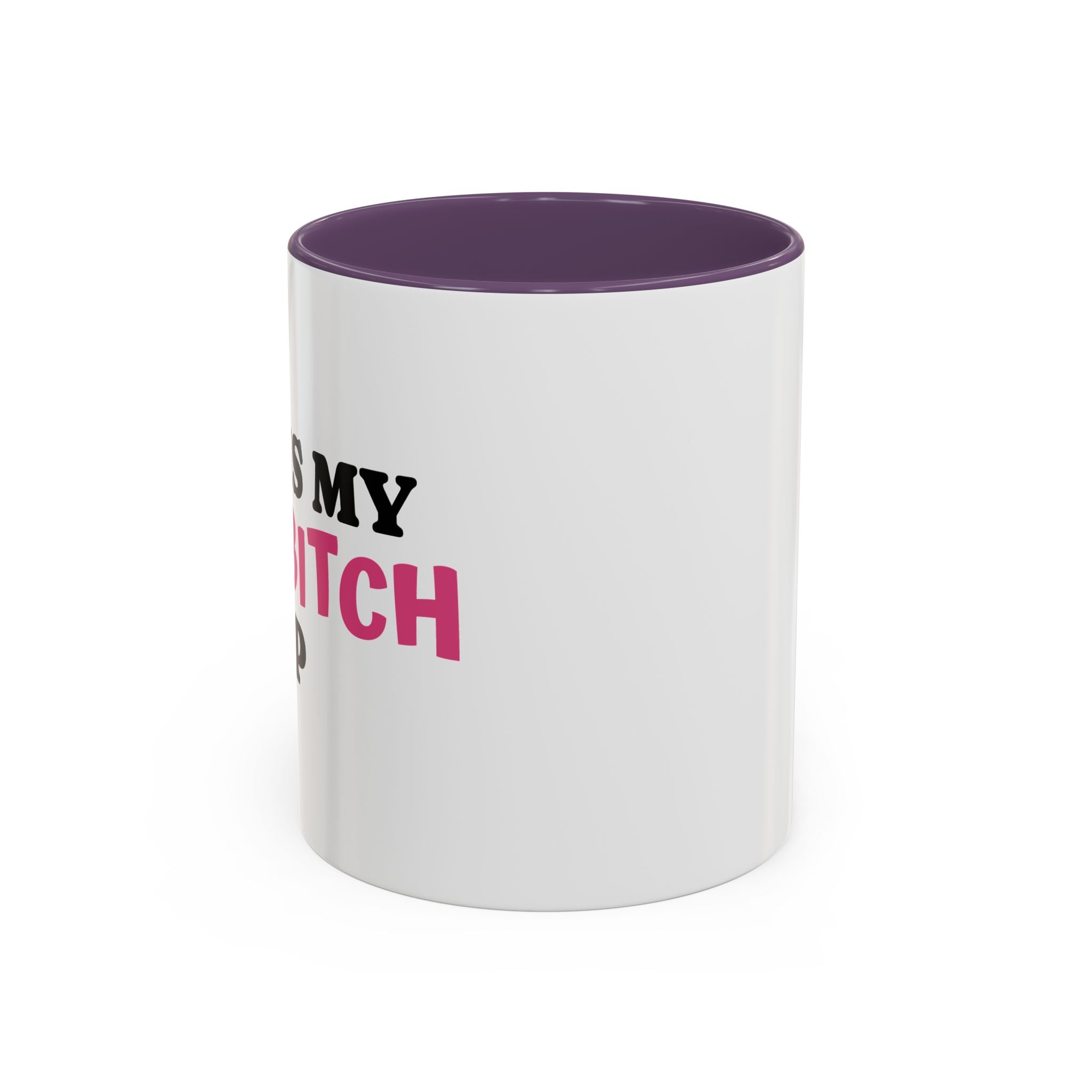 UK MY BAD BITCH CUP Branded Coffee Mug  - 15oz