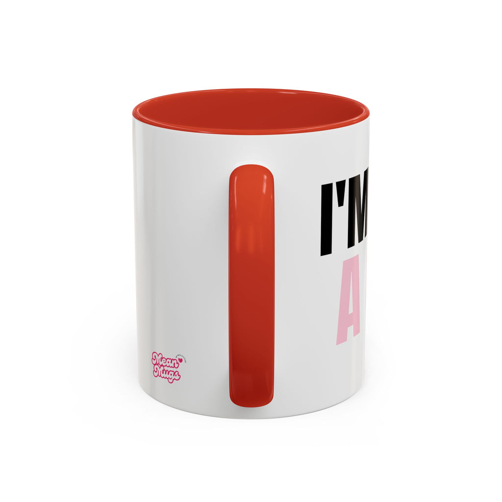I'M JUST A GIRL Coffee Mug  - 15oz
