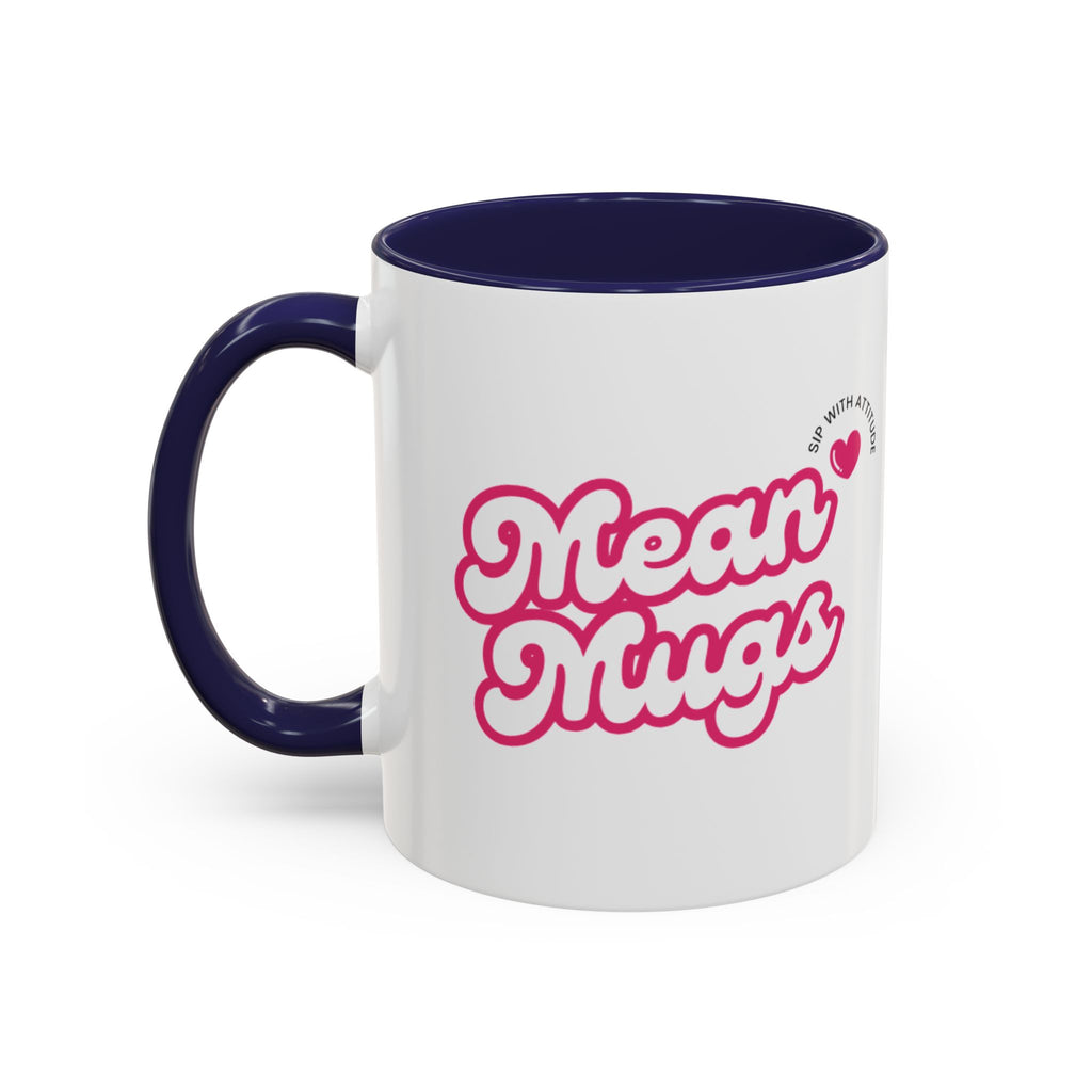 UK Mean Mugs Main Branded Coffee Mug — 15oz