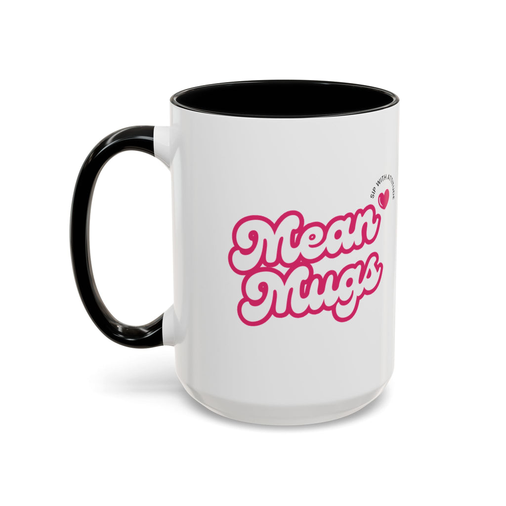 Mean Mugs Main Branded Coffee Mug — 15oz