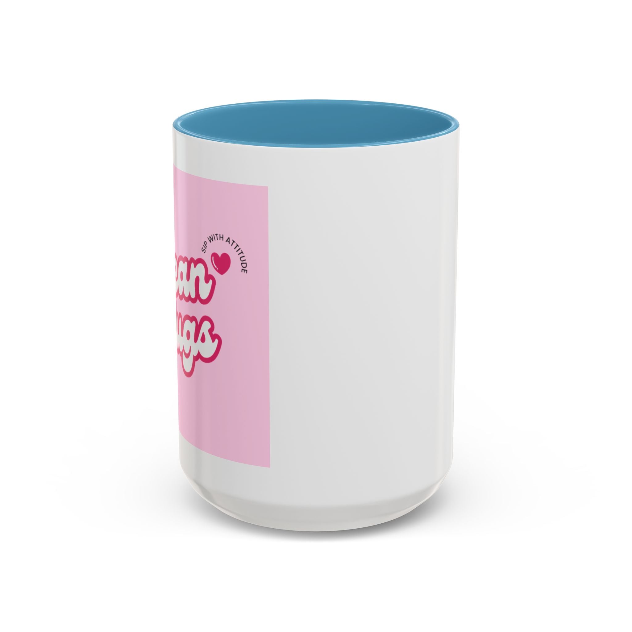 Mean Mugs Branded Coffee Mug — Cute Pink Retro Typography 11/15oz