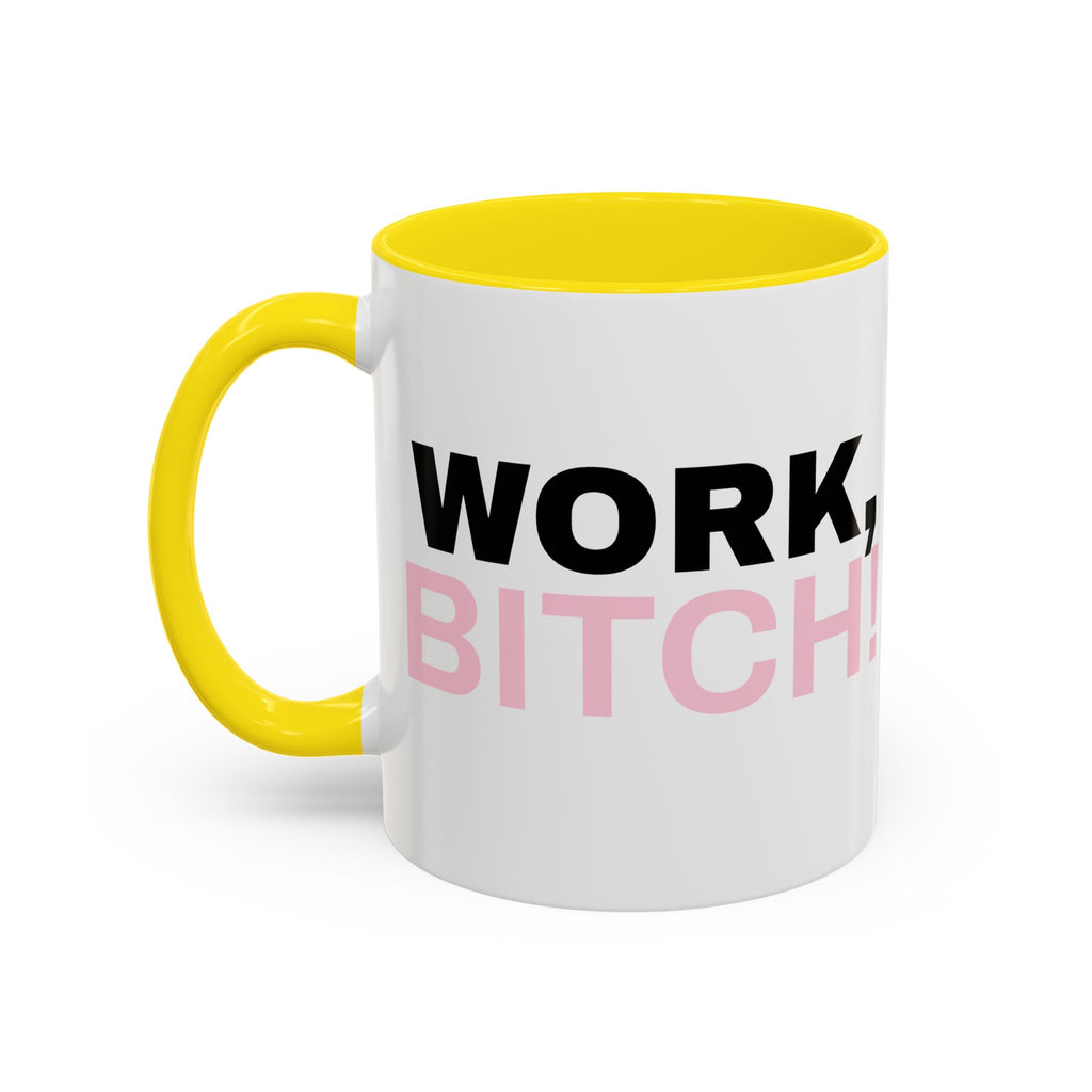 UK WORK, BITCH! Branded Coffee Mug  - 15oz