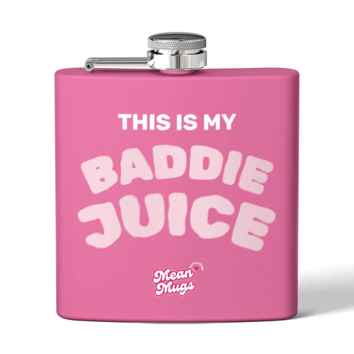 BADDIE JUICE Branded Stainless Steel Flask, 6oz