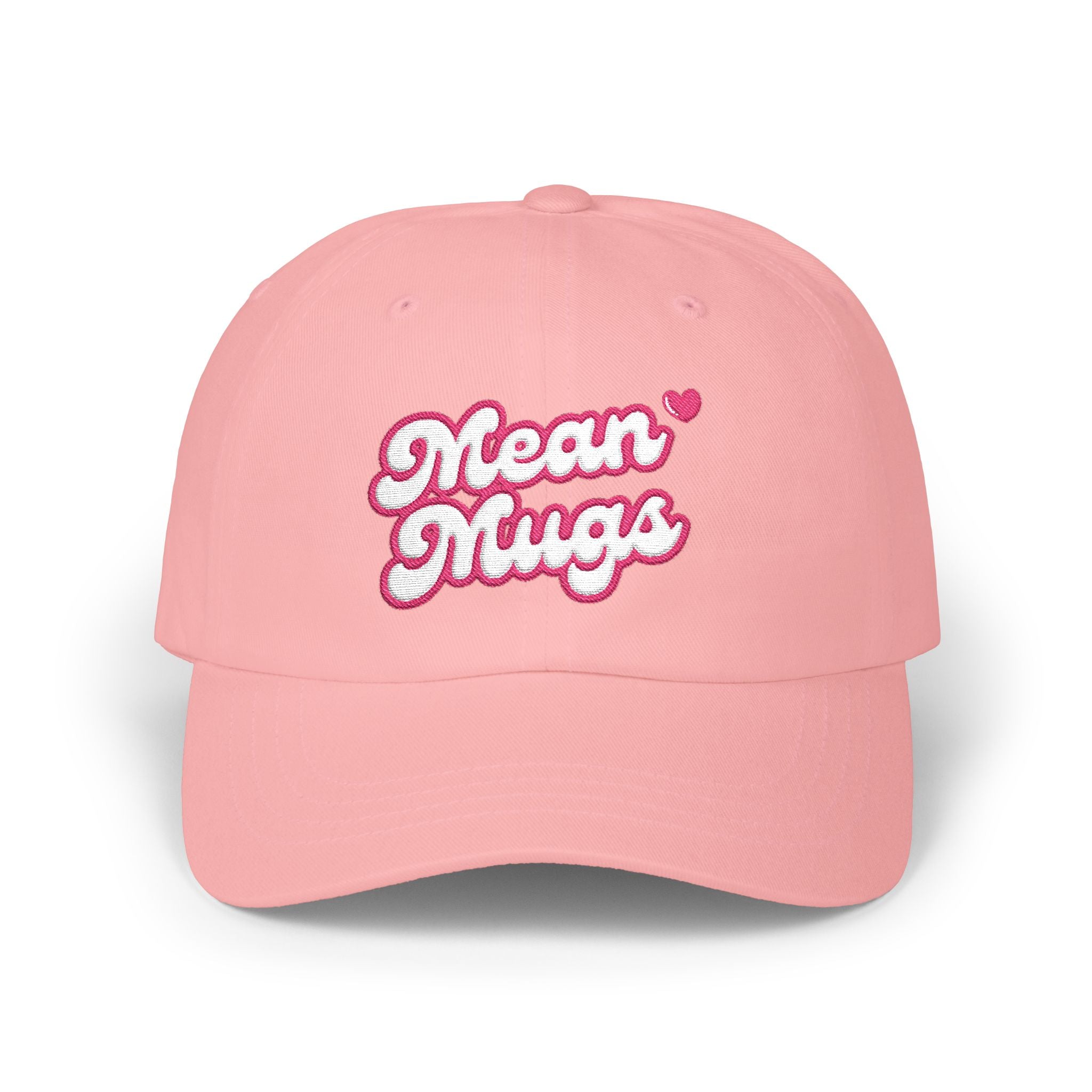 Classic Dad Cap — 'Mean Mugs' Embroidered Pink Script Baseball Hat